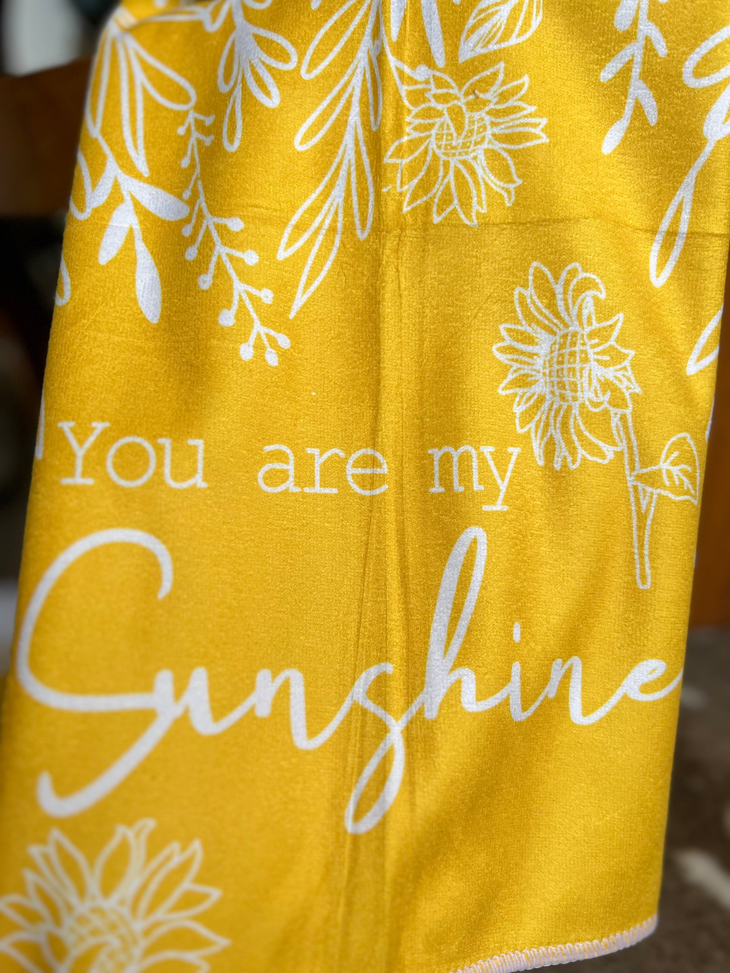 You Are My Sunshine Yellow Towel