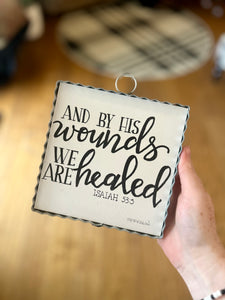 And By His Wounds We Are Healed Mini Print