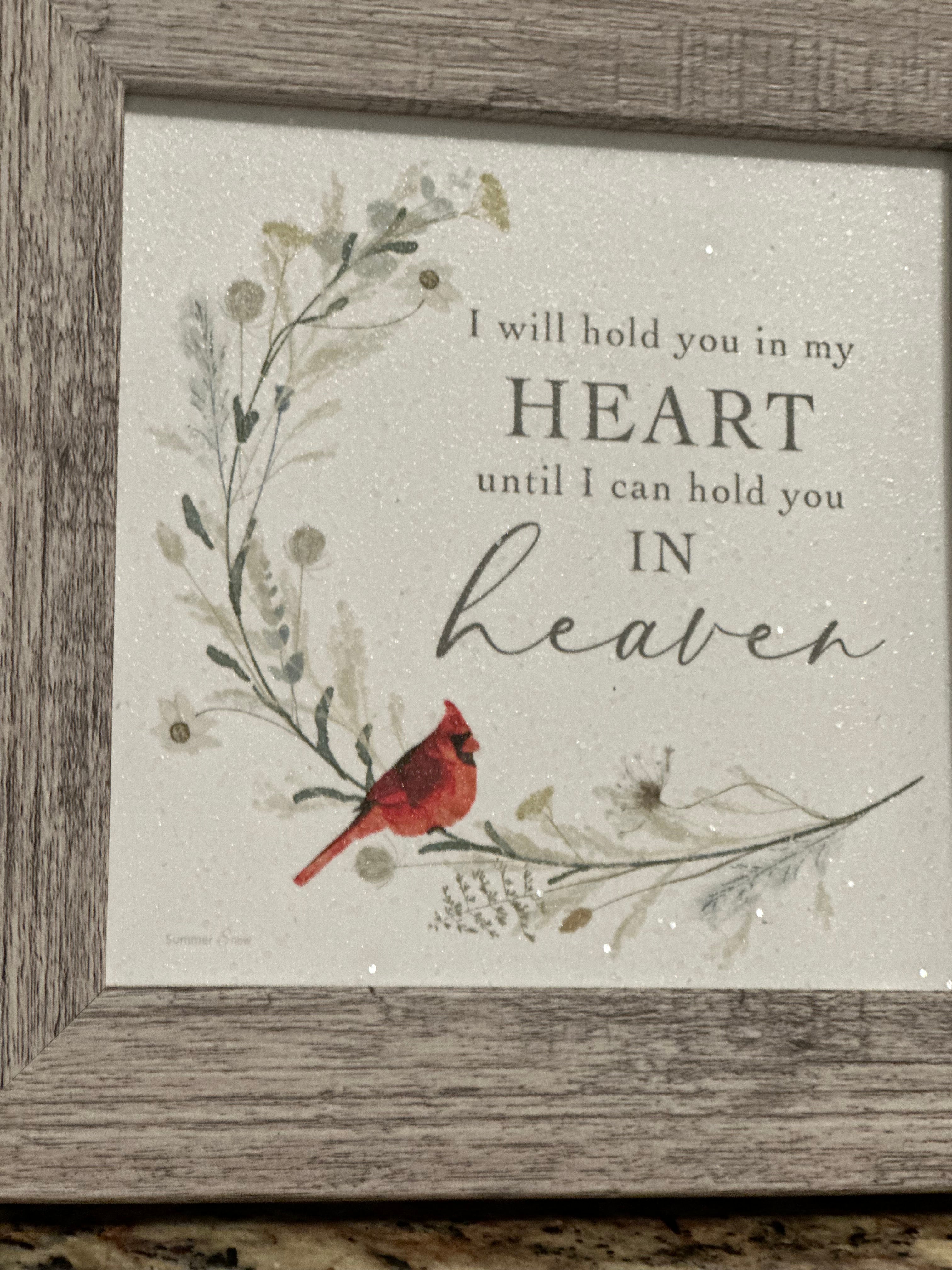 I Will You Hold You In My Heart Until I Can Hold You In Heaven Wood Framed Shimmering Picture