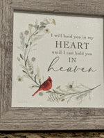 Load image into Gallery viewer, I Will You Hold You In My Heart Until I Can Hold You In Heaven Wood Framed Shimmering Picture
