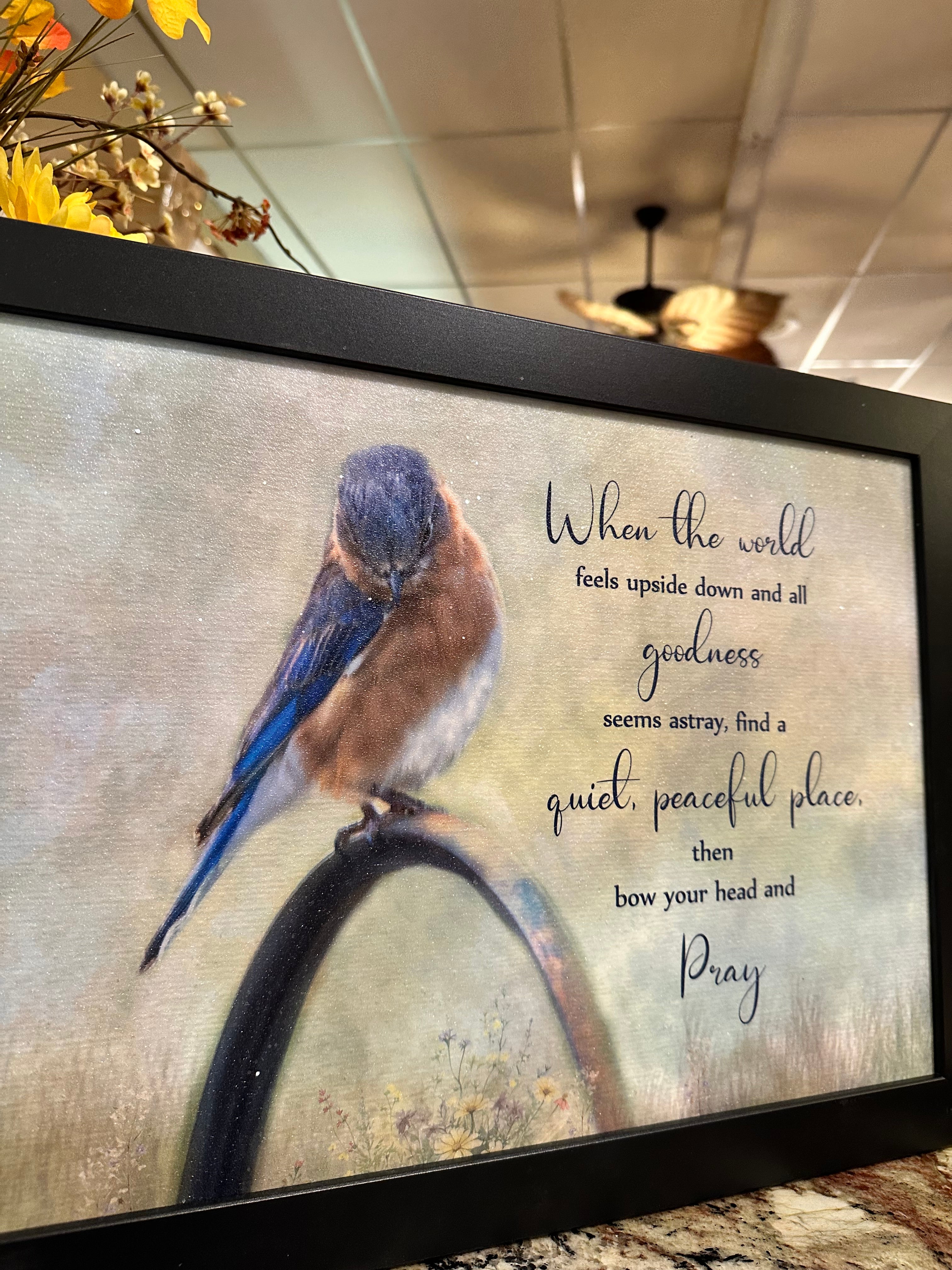 When the World Feels Upside Down Pray Wood Framed Shimmering Picture