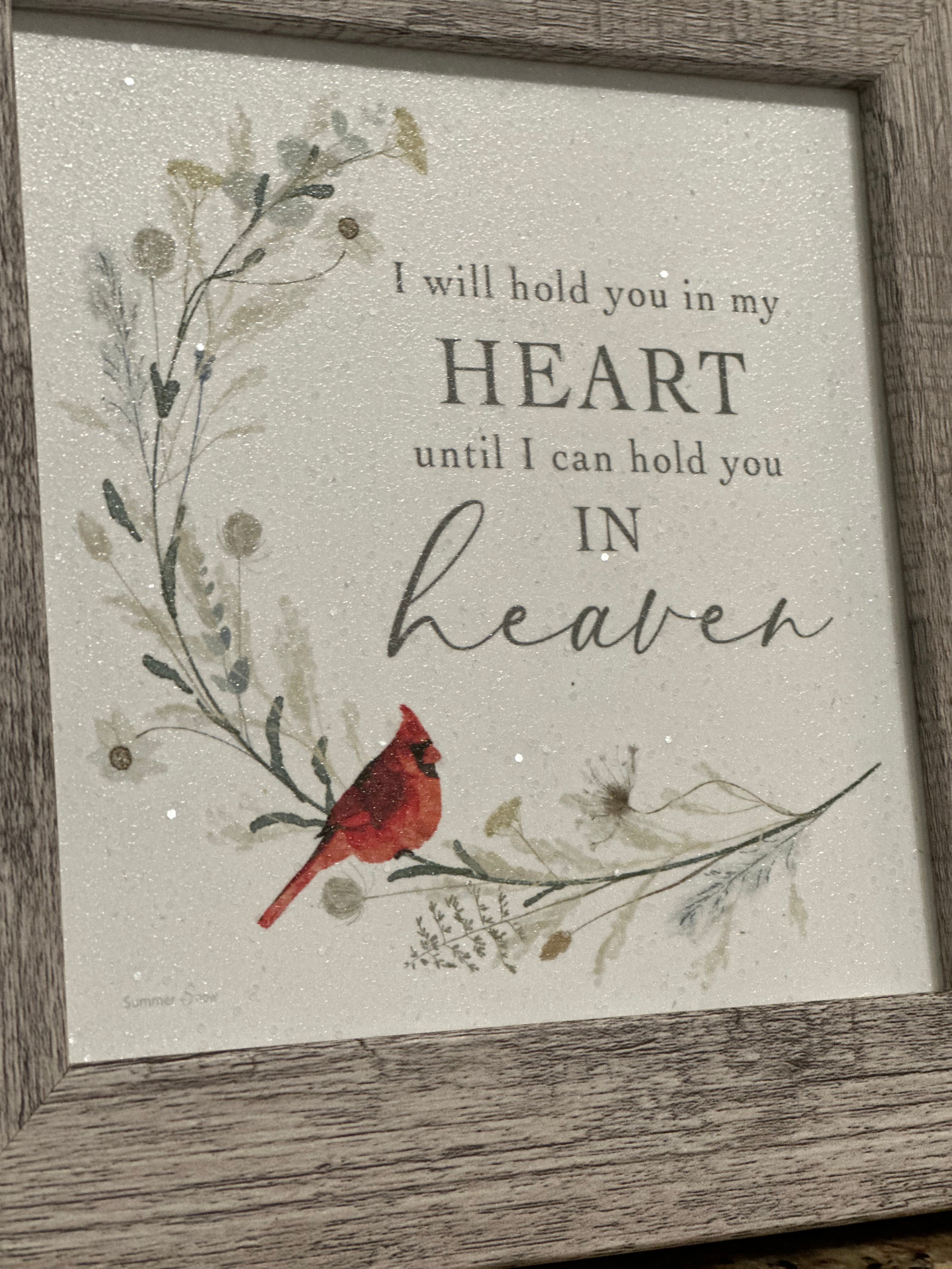 I Will You Hold You In My Heart Until I Can Hold You In Heaven Wood Framed Shimmering Picture