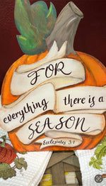 Load image into Gallery viewer, Orange Pumpkin For Everything There Is A Season Eccl. 3:1
