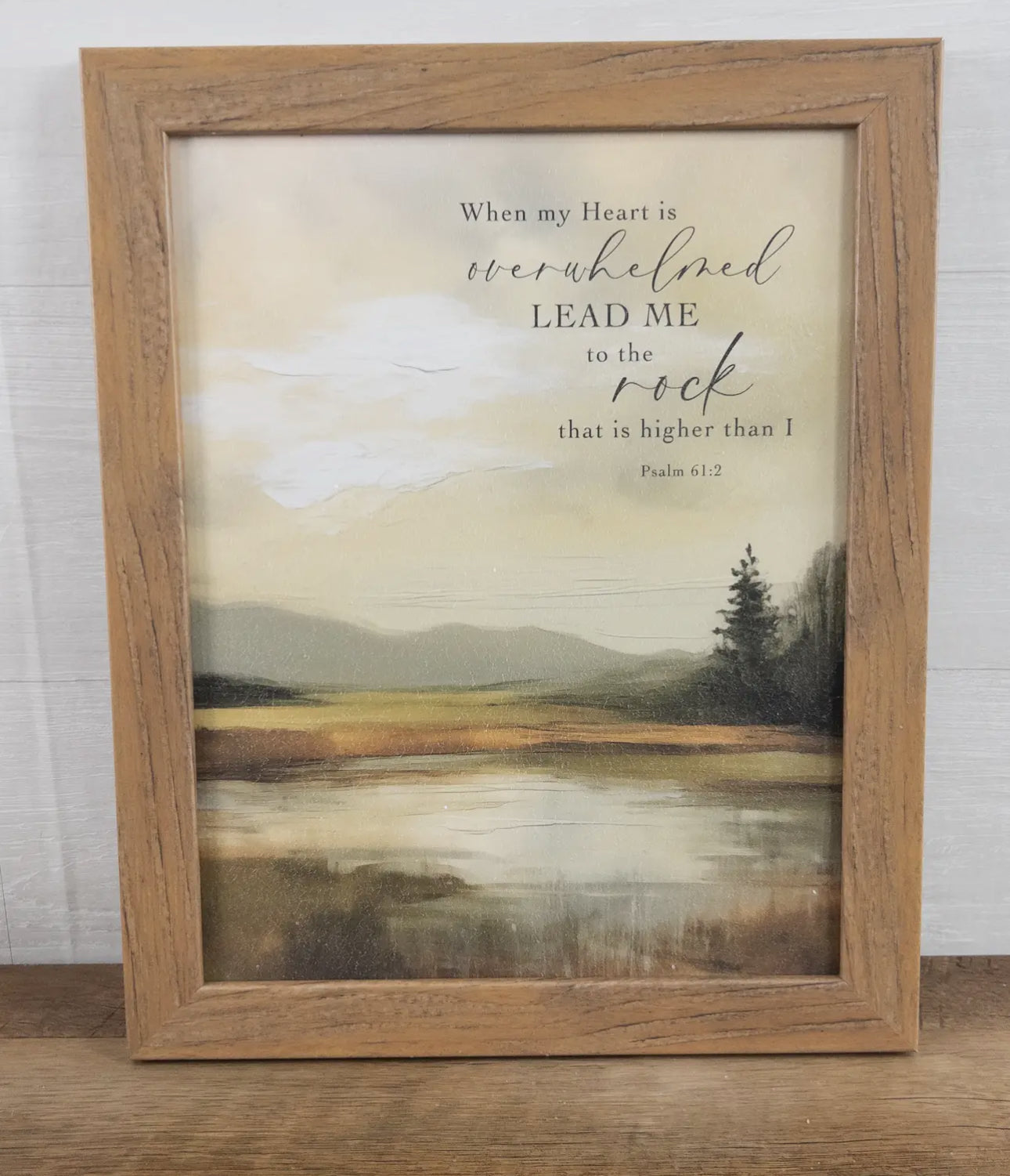 When My Heart is Overwhelmed Lead Me To The Rock Wood Frame Picture