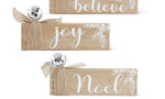 Load image into Gallery viewer, Set of 4 Signs w/ Burlap Bow and Silver Bell 6&quot;length Noel, Believe, Merry Christmas, Joy
