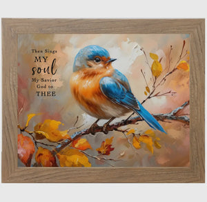 Fall Bird Then Sings My Soul Wood Frame Picture with Shimmering finish