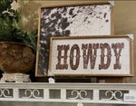 Load image into Gallery viewer, Howdy Western Art with Wood Frame
