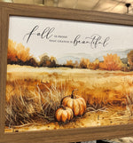 Load image into Gallery viewer, Fall Is Proof That Change Is Beautiful Pumpkin Smooth Light Wood Framed Picture 13”x16” Shimmering Art
