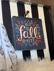Is It Fall Yet Mini Print in Navy Background with Galvanized Frame
