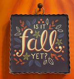 Load image into Gallery viewer, Is It Fall Yet Mini Print in Navy Background with Galvanized Frame

