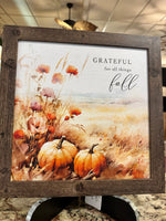 Load image into Gallery viewer, Grateful For All Things Fall Pumpkin Wood Framed Shimmering Picture 14”x14”
