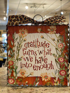 NEW! Gratitude Turns What We Have Into Enough Mini Print