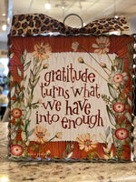 Load image into Gallery viewer, NEW! Gratitude Turns What We Have Into Enough Mini Print
