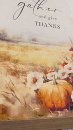 Load and play video in Gallery viewer, Gather and Give Thanks Fall Pumpkin Wood Framed Picture 18”x18”
