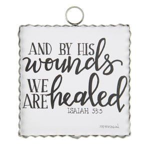 And By His Wounds We Are Healed Mini Print